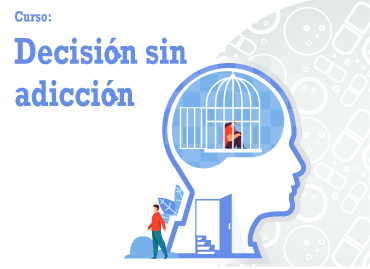 Decisión sin adicción