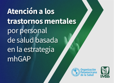 Atención a trastornos mentales basada en la estrategia mhGAP